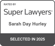Rated By Super Lawyers | Sarah Day Hurley | Selected In 2025